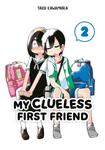 Манга My Clueless First Friend Manga Volume 2 - фото