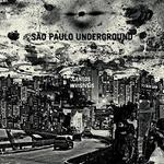 CD диск Sao Paulo Underground / Mazurek, Rob: Cantos Invisiveis - фото