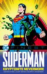 DC Finest: Superman: Kryptonite Nevermore (DC Comics) - фото