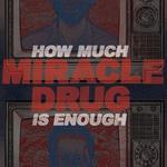 Сингл 12" Miracle Drug: How Much Is Enough - фото