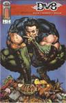 DV8 #1 (Gluttony Cover) September 1996 (Image Comics) - фото