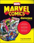 Marvel Comics For Dummies (For Dummies) - фото