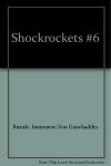 Shockrockets #6 (Image Comics) - фото
