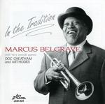 CD диск Belgrave, Marcus / Cheatham, Doc / Hodes, Art: In the Tradition - фото