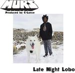 Сингл 7" Murs / C-Lance: Late Night Lobo / Psychedelic Steve - фото