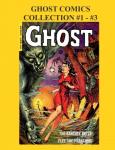 Ghost Comics Collection #1 - #3: 1951 - 1954 Horror Comic (CreateSpace Independent Publishing Platform) - фото