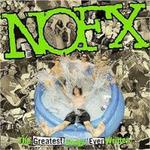 Диск CD The Greatest Songs Ever Written By Us - NOFX - фото
