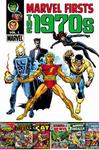 Marvel Firsts: The 1970S Vol. 1 (Marvel Universe) - фото