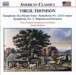 Диск CD Symphony On Hymn Tune; Symphony No. 2; Symphony No. 3; Pilgrims And Pioneers - Virgil Thomson - фото