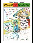 HUMOR KNOWS NO BOUNDERIES (Independently published) - фото
