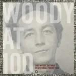 Диск CD Woody At 100: The Woody Guthrie Centennial Collection [Box Set] - Woody Guthrie - фото