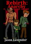 Rebirth: Anarchy (Independently published) - фото