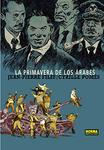LA PRIMAVERA DE LOS ÁRABES (NORMA EDITORIAL, S.A.) - фото