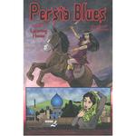 Книга Persia Blues Vol. 1 (Paperback) - фото