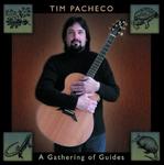 CD диск Pacheco, Tim: A Gathering Of Guides - фото