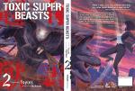 Toxic Super Beasts Vol.2 (Titan Manga) - фото 2
