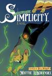 Simplicity: A Novel (Pantheon Graphic Library) (Pantheon) - фото