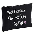 Черная косметичка Best Daughter Ever Ever Ever The End 60 SECOND MAKEOVER, черный - фото