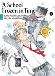 Манга A School Frozen in Time Manga Volume 4 - фото