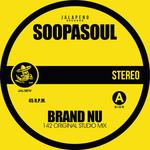Сингл 7" Soopasoul: Brand Nu - фото
