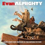 CD диск Evan Almighty / O.S.T.: Evan Almighty (Original Soundtrack) - фото