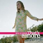 CD диск Pettersson, Sofia: That's Amore - фото