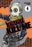Манга Kiruru Kill Me Manga Volume 4 - фото