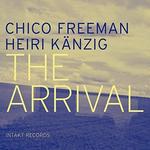 CD диск Kaenzig / Freeman: The Arrival - фото