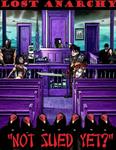 Lost Anarchy: Not Yet Sued (Lulu.com) - фото