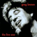 Диск CD The Live One - Greg Brown - фото