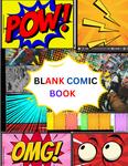 Blank Comic Book: Unlock your creativity (Independently published) - фото