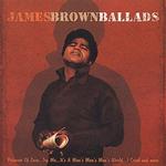 CD диск Brown, James: Ballads - фото