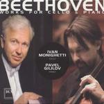 CD диск Beethoven / Monighetti / Gililov: Works for Cello & Piano - фото