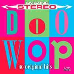 Диск CD Amazing Stereo Doo Wop: 30 Original Hits - Various Artists - фото