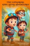 Tiny Explorers: Kids' Little Adventures - фото