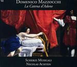 CD диск Mazzocchi / Scherzi Musicali / Achten: Catena D'adone - фото