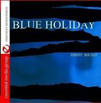 CD диск Holiday, Johnny: Blue Holiday - фото