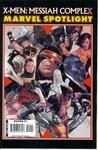 Marvel Spotlight : X-Men Messiah Complex (Marvel Comics) (Marvel Comics) - фото