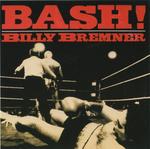 Диск CD Bash! - Billy Bremner - фото