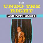 CD диск Bush, Johnny: Undo the Right - фото