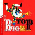 CD диск Evans, Merle: Music from Big Top - фото