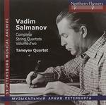 CD диск Taneyev String Quartet: Salmanov: Complete String Quartets Nos. 4-6 Vol. 2 - фото