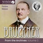 CD диск Bruckner / Ndr Symphony Orchestra: Bruckner from the Archives Vol. 3 - фото