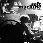 Диск CD The Dutch Lesson - Soft Machine - фото