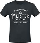 Футболка Sprüche Alles wird gut - der Meister ist da! Wo ist das Bier?, черный - фото