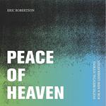 CD диск Robertson, Eric: Robertson, Eric : Peace of Heaven - фото