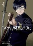The Valiant Must Fall Vol. 4 (Seven Seas) - фото