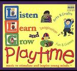 CD диск Listen Learn & Grow: Playtime / Various: Listen Learn & Grow: Playtime / Various - фото