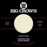 Сингл 7" El Michels Affair & Black Thought: Glorious Game B/w Grateful - фото