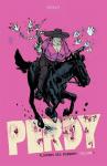 Perdy Volume 1 (Image Comics) - фото